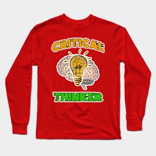 Critical Thinker Long Sleeve T-Shirt